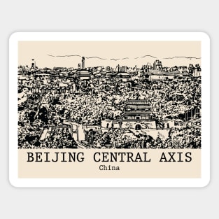 Beijing Central Axis - China Magnet